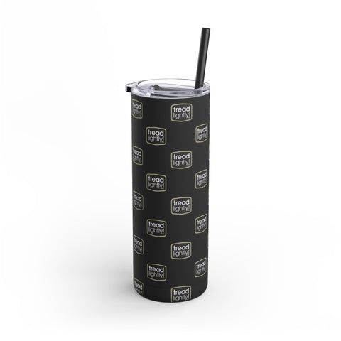 Tread Lighlty! Matte Tumbler