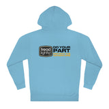 Do Your Part and Protect the Adventure Hoodie