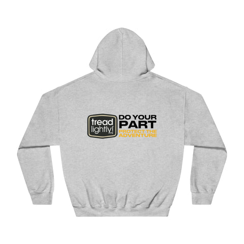 Do Your Part and Protect the Adventure Hoodie