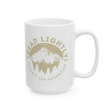 Tread Lightly! Mug